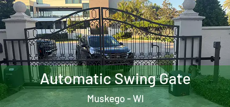  Automatic Swing Gate Muskego - WI