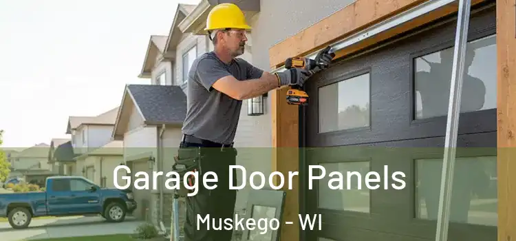  Garage Door Panels Muskego - WI