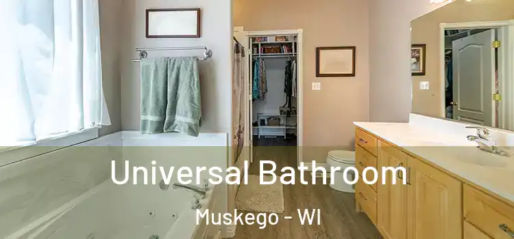  Universal Bathroom Muskego - WI